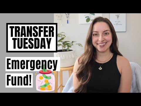 Transfer Tuesday | Emergency Fund!