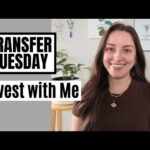 Transfer Tuesday | Invest with Me