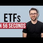 Exchange Traded Funds (ETFs) Explained in 56 Seconds