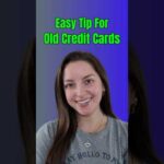 Easiest Thing To Do For Old #CreditCards