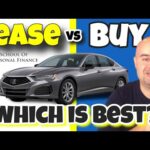 Lease vs Buy a Car – Which is Better?