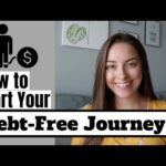 How to Start Your Debt Free Journey | SIMPLE STEP-BY-STEP GUIDE