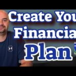 Create Your Financial Plan – The Path to Financial Independence