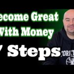 7 Steps to Become Great with Money
