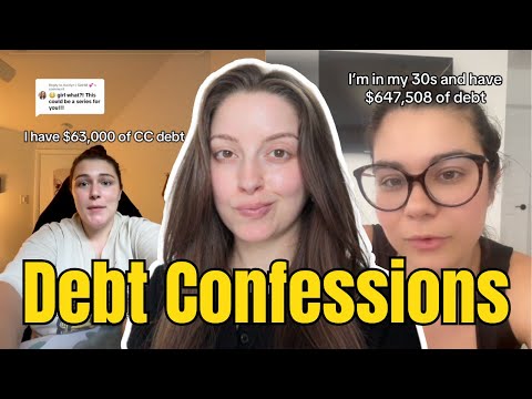 SHOCKING Debt Confessions