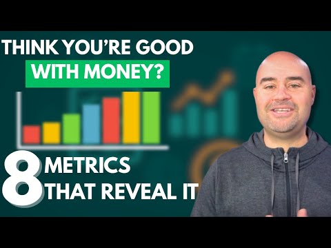 8 Key Financial Metrics To Know If You're Doing Well With Money