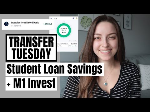 Transfer Tuesday | STUDENT LOAN SAVINGS + M1 REFERRALS